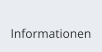 Informationen
