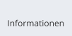Informationen