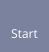 Start